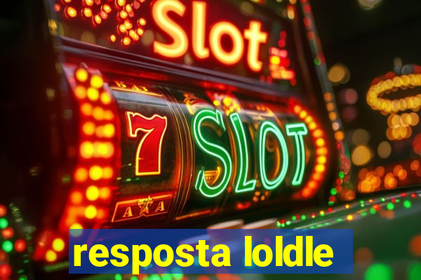 resposta loldle