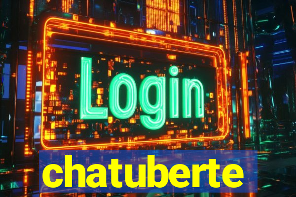 chatuberte