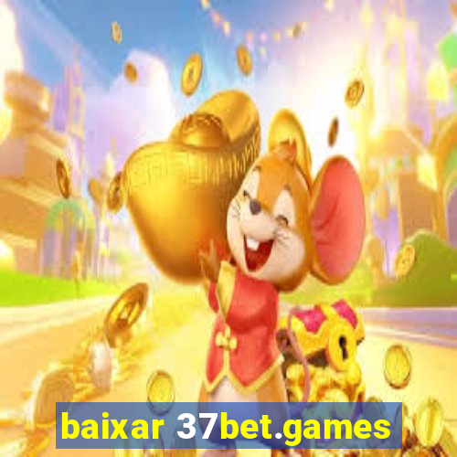 baixar 37bet.games