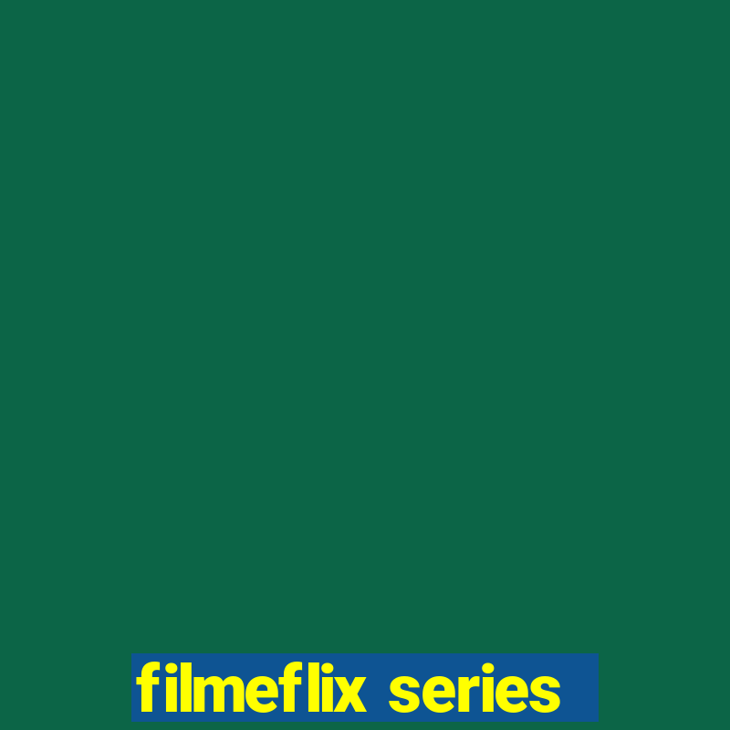 filmeflix series