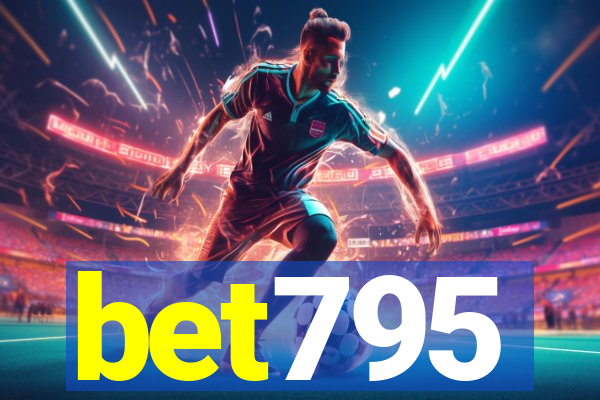 bet795