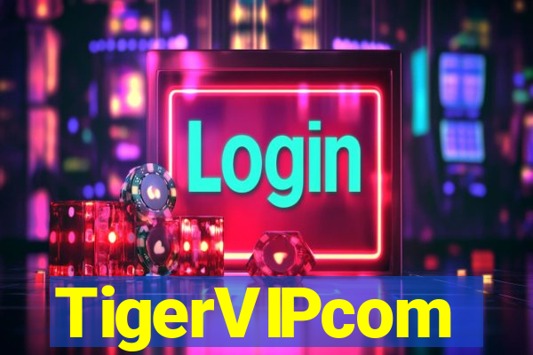 TigerVIPcom