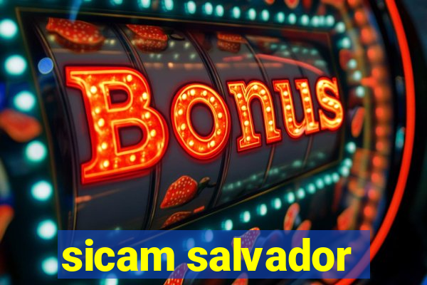 sicam salvador