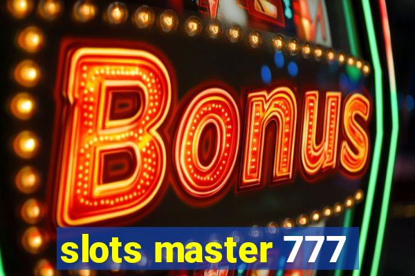 slots master 777