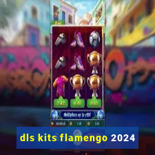 dls kits flamengo 2024