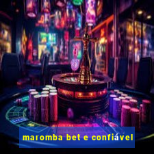 maromba bet e confiável