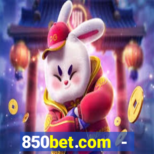 850bet.com - caça-níqueis online cassino