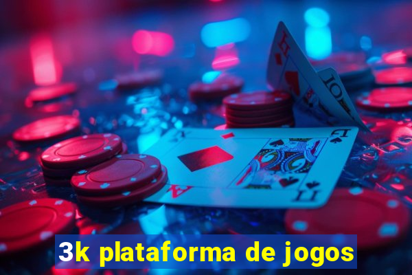 3k plataforma de jogos