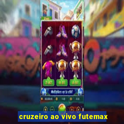 cruzeiro ao vivo futemax