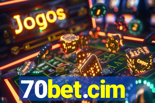 70bet.cim