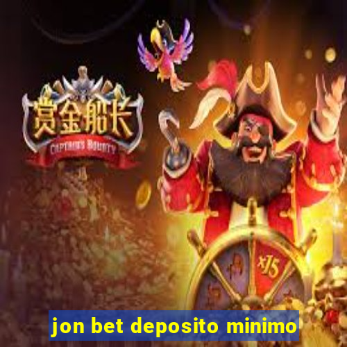 jon bet deposito minimo