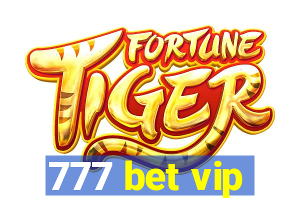 777 bet vip