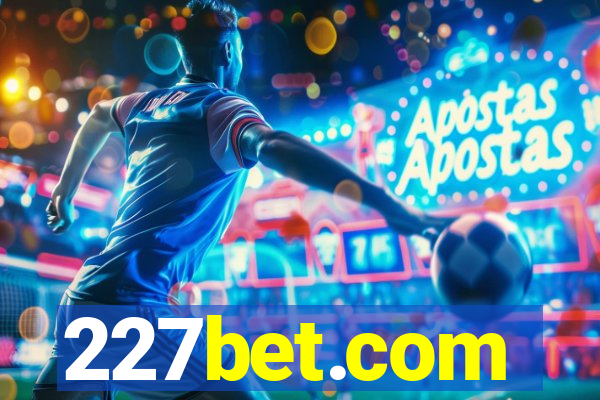 227bet.com