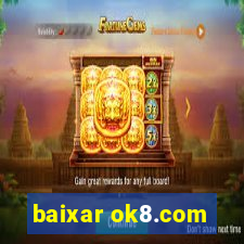 baixar ok8.com