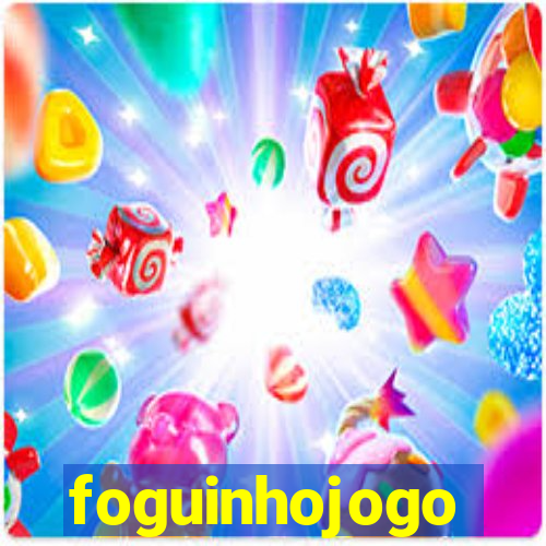 foguinhojogo