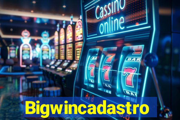 Bigwincadastro