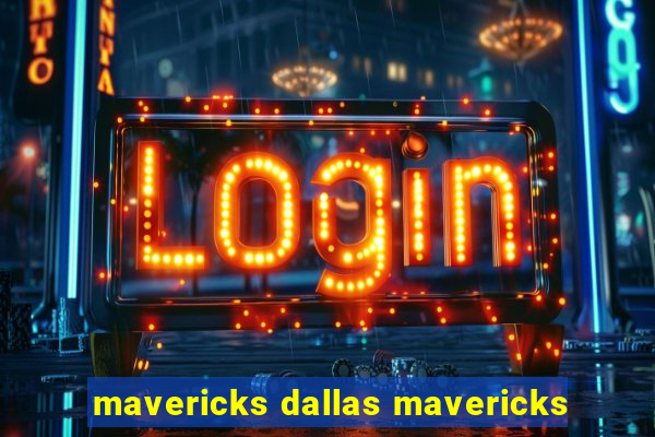 mavericks dallas mavericks