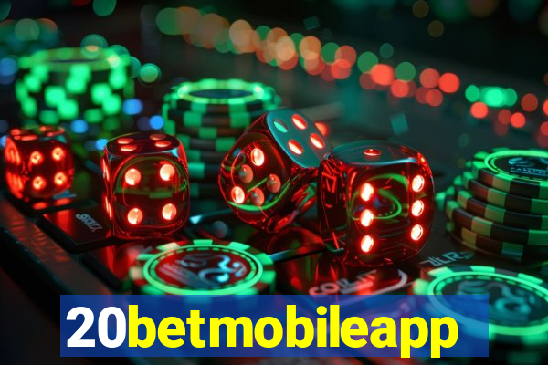 20betmobileapp