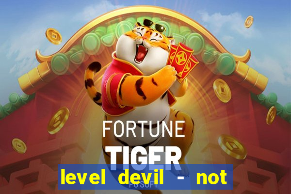 level devil - not a troll game