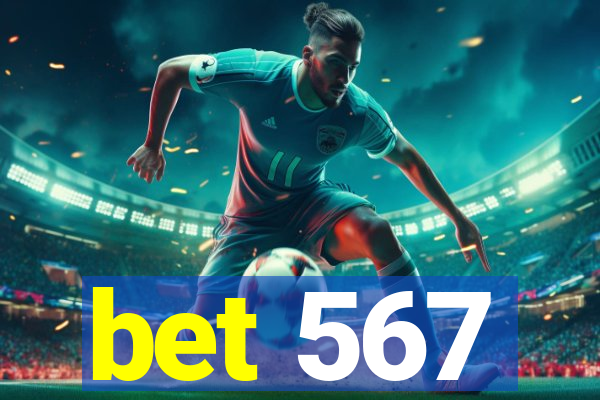 bet 567