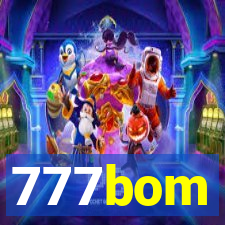 777bom