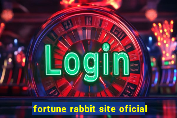 fortune rabbit site oficial