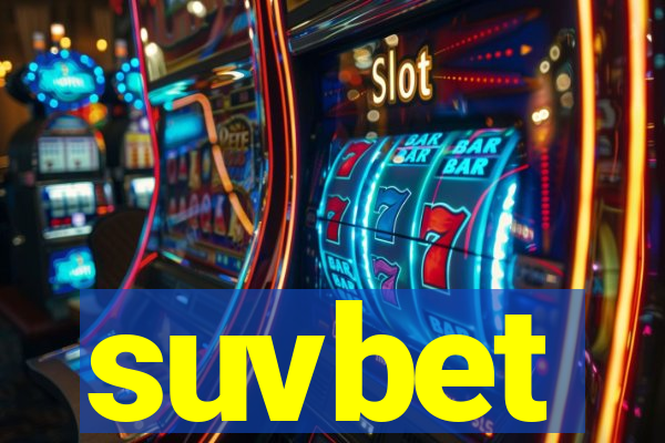 suvbet