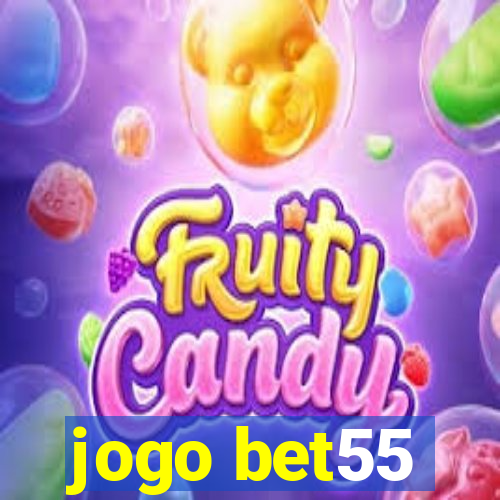 jogo bet55