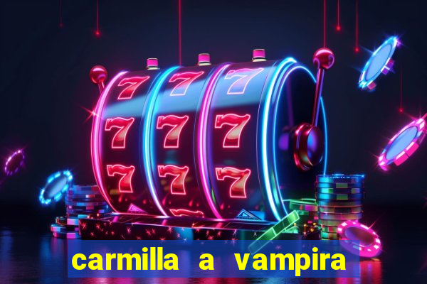 carmilla a vampira de karnstein pdf