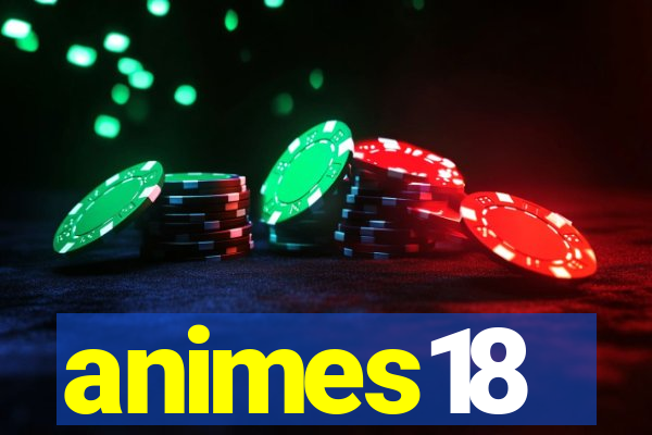 animes18