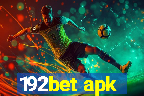 192bet apk