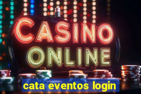 cata eventos login