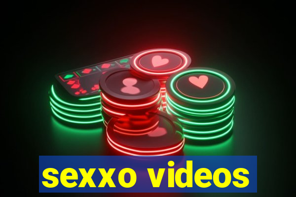 sexxo videos