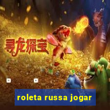 roleta russa jogar