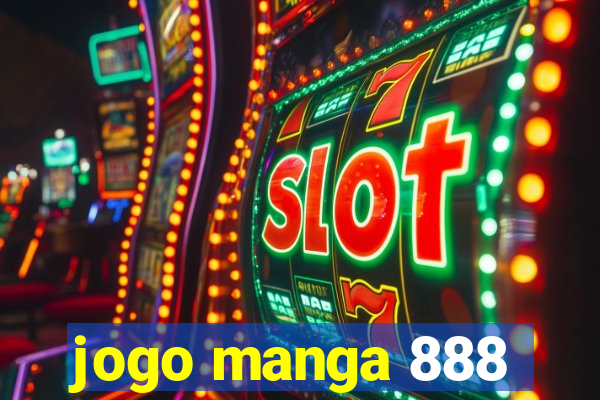 jogo manga 888