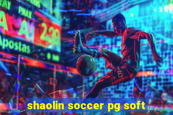 shaolin soccer pg soft