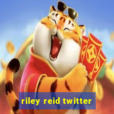 riley reid twitter