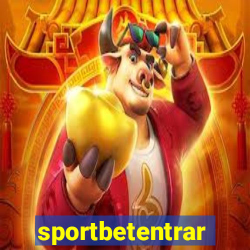 sportbetentrar