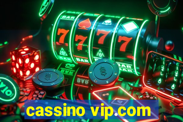 cassino vip.com