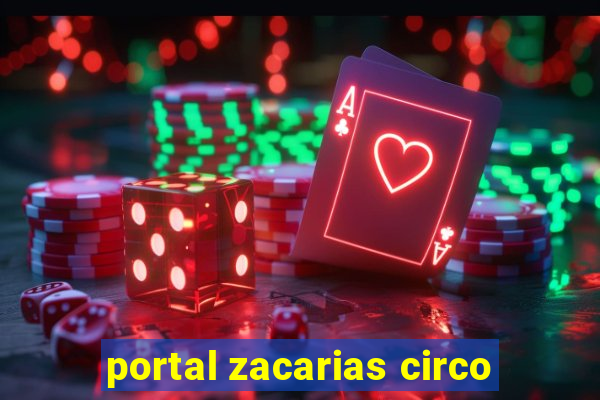 portal zacarias circo