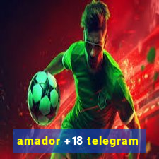 amador +18 telegram