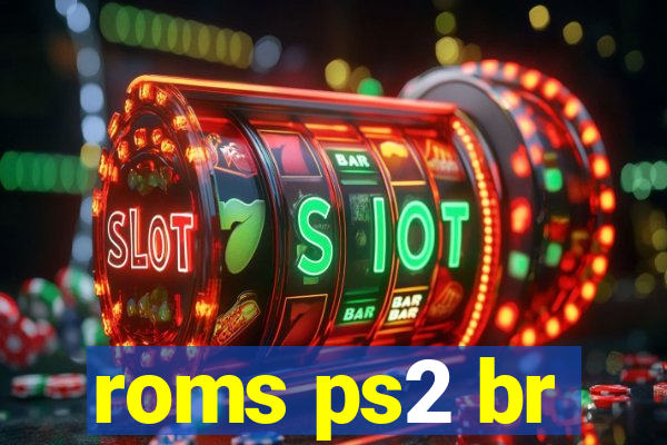 roms ps2 br