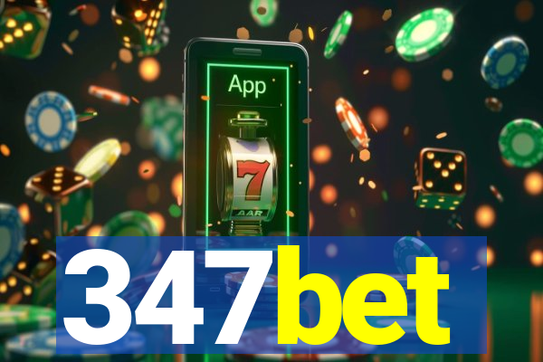 347bet