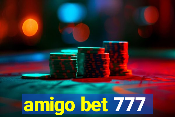 amigo bet 777