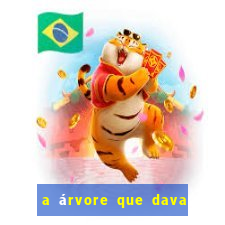 a árvore que dava dinheiro para imprimir