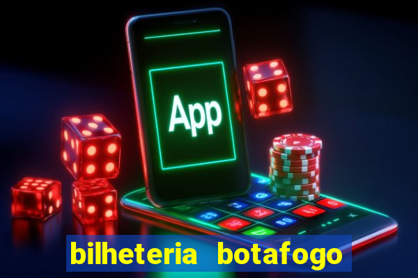 bilheteria botafogo general severiano