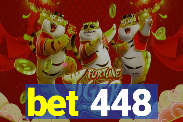 bet 448