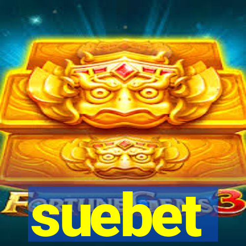 suebet