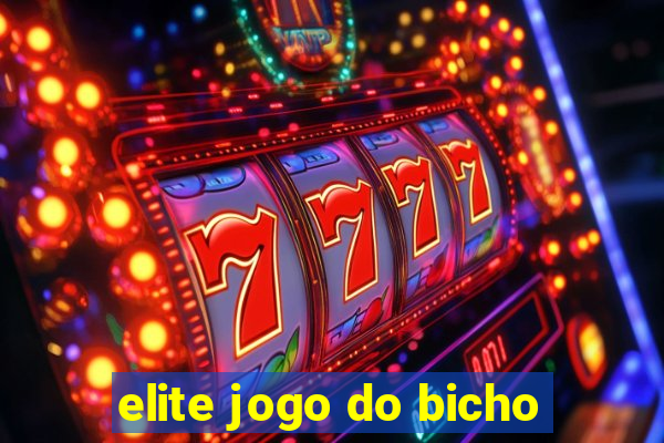 elite jogo do bicho