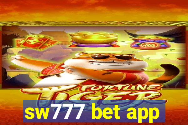 sw777 bet app